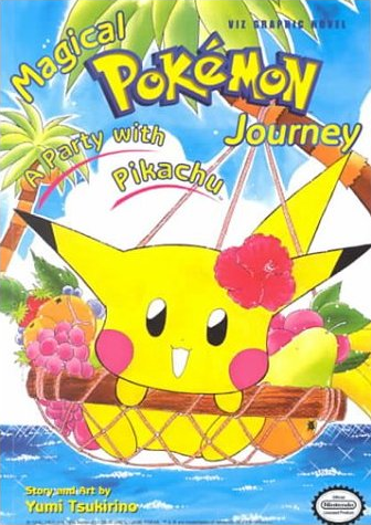 Magical Pokemon Journey, Volume 1 by Yumi Tsukirino