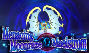 Menacing Moonraze Maelstrom Move Bulbapedia The Community Driven Pokemon Encyclopedia