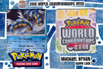 User:Ruixiang95/World Championships Deck (TCG) - Bulbapedia, The ...